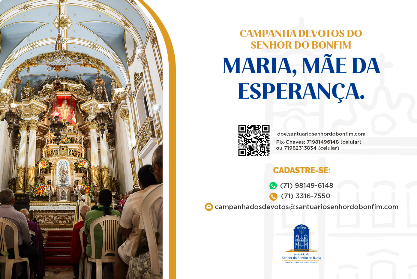 Faça parte da Campanha Devotos do Senhor do Bonfim você também!